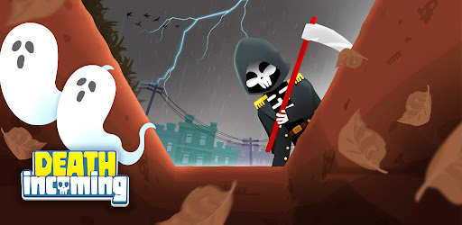 Death Incoming!